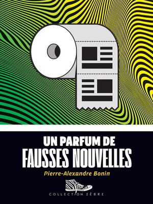 cover image of Un parfum de fausses nouvelles